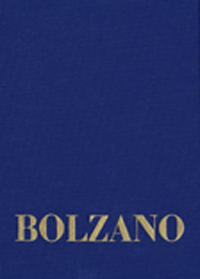 Bernard Bolzano Gesamtausgabe / Reihe II: Nachlaß. A. Nachgelassene Schriften. Band 18,1: Erbauungsreden des Studienjahres 1810/1811. Erster Teil