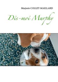 Dis-moi Murphy