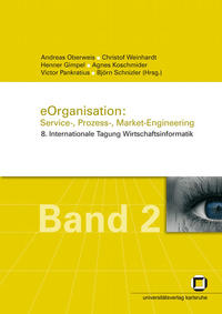 eOrganisation: Service, Prozess-, Market-Engineering.