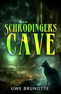 Schrödingers Cave