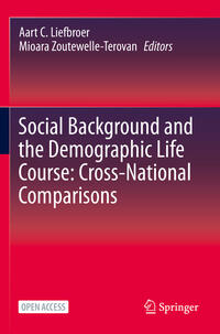 Social Background and the Demographic Life Course: Cross-National Comparisons