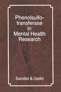 Phenolsulfotransferase in Mental Health Research