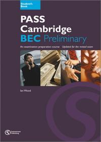 PASS Cambridge BEC Preliminary, Student's Book