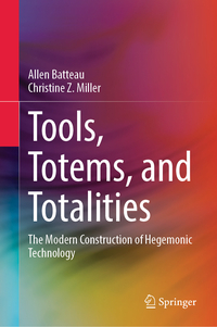 Tools, Totems, and Totalities