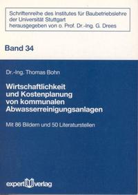 Wirtschaftlichkeit und Kostenplanung von kommunalen Abwasserreinigungsanlagen