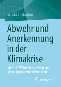 Abwehr und Anerkennung in der Klimakrise