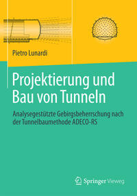 Projektierung und Bau von Tunneln