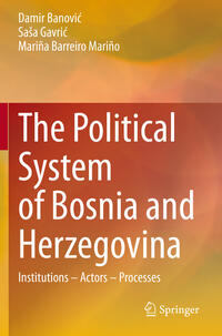 The Political System of Bosnia and Herzegovina