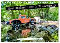 Where your RC Adventure begins! (Wandkalender 2025 DIN A4 quer), CALVENDO Monatskalender