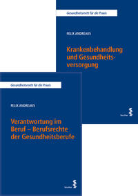 Kombipaket Verantwortung im Beruf – Berufsrechte der Gesundheitsberufe sowie Krankenbehandlung und Gesundheitsversorgung