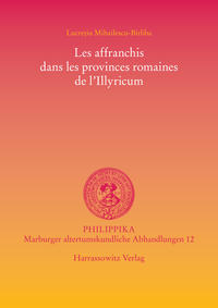 Les affranchis dans les provinces romaines de l'Illyricum