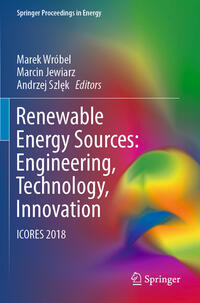 Renewable Energy Sources: Engineering, Technology, Innovation