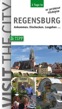 3 Tage in Regensburg