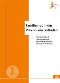 Familienrat in der Praxis - ein Leitfaden J11