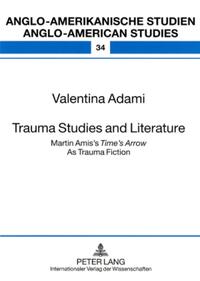 Trauma Studies and Literature