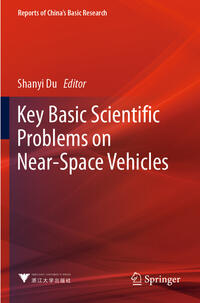 Key Basic Scientific Problems on Near-Space Vehicles