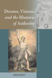 Dreams, Visions, and the Rhetoric of Authority