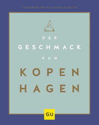 Der Geschmack von Kopenhagen