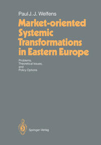 Market-oriented Systemic Transformations in Eastern Europe