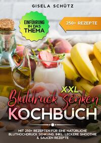 XXL Blutdruck senken Kochbuch