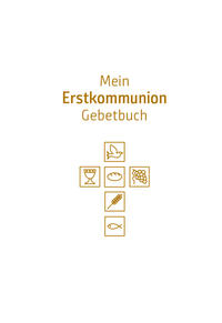 Mein Erstkommunion-Gebetbuch