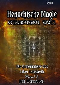 Henochische Magie / Henochische Magie - Band 2