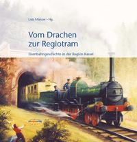 Vom Drachen zur Regiotram