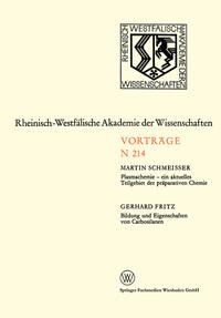 Plasmachemie — ein aktuelles Teilgebiet der präparativen Chemie. Bildung und Eigenschaften von Carbosilanen