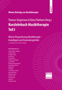 Kurzlehrbuch Musiktherapie. Teil I