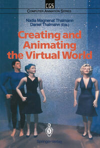 Creating and Animating the Virtual World