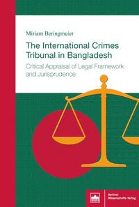 The International Crimes Tribunal in Bangladesh