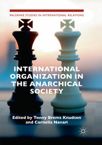 International Organization in the Anarchical Society