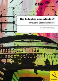 Die Industrie neu erfinden?