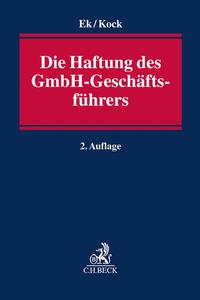 Die Haftung des GmbH-Geschäftsführers