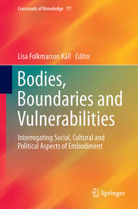 Bodies, Boundaries and Vulnerabilities