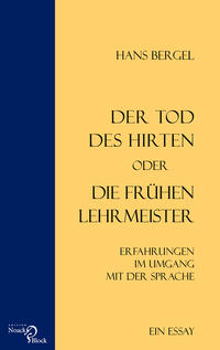 Der Tod des Hirten oder Die frühen Lehrmeister