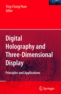 Digital Holography and Three-Dimensional Display