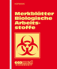 Merkblätter Biologische Arbeitsstoffe