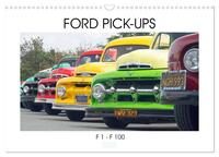 FORD PICK-UPS F 1 - F 100 (Wandkalender 2025 DIN A3 quer), CALVENDO Monatskalender