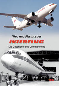 Weg und Absturz der Interflug