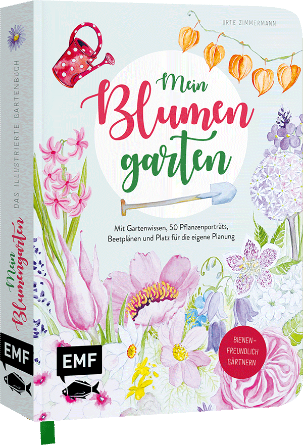 Mein Blumengarten – Das illustrierte Gartenbuch