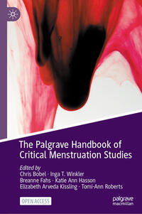 The Palgrave Handbook of Critical Menstruation Studies