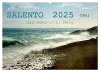 SALENTO das Meer - il Mare neu (Wandkalender 2025 DIN A2 quer), CALVENDO Monatskalender