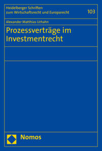 Prozessverträge im Investmentrecht