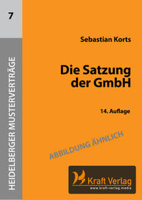 Die Satzung der GmbH