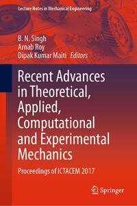 Recent Advances in Theoretical, Applied, Computational and Experimental Mechanics