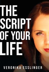 The Script of Your Life