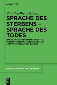 Sprache des Sterbens – Sprache des Todes