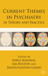 Current Themes in Psychiatry in Theory and Practice