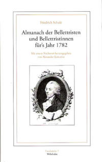 Almanach der Bellettristen und Bellettristinnen für's Jahr 1782